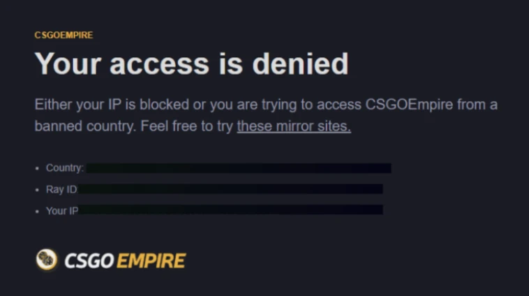 CSGOEmpire access denied screen showing IP or country block with a link to official mirror sites